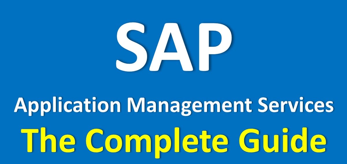 SAP Application Management Services: The Complete Guide