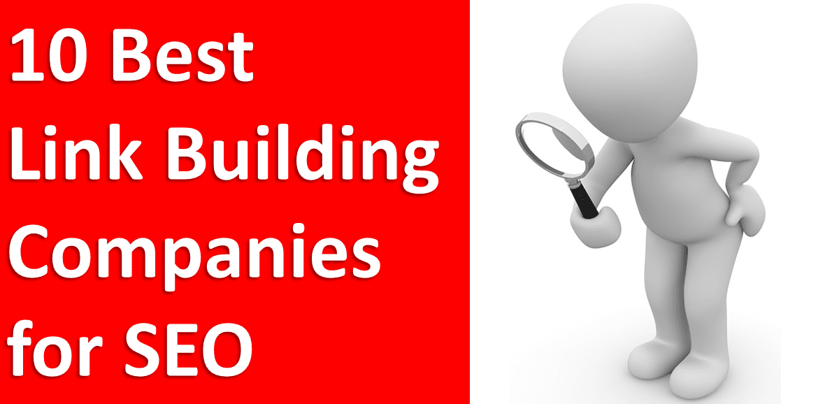 10 Best Link Building Companies for SEO in 2023