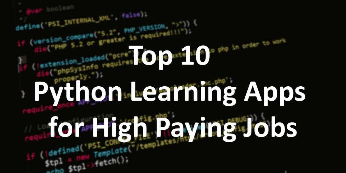 10 Python Learning Apps for High Paying Jobs in 2024
