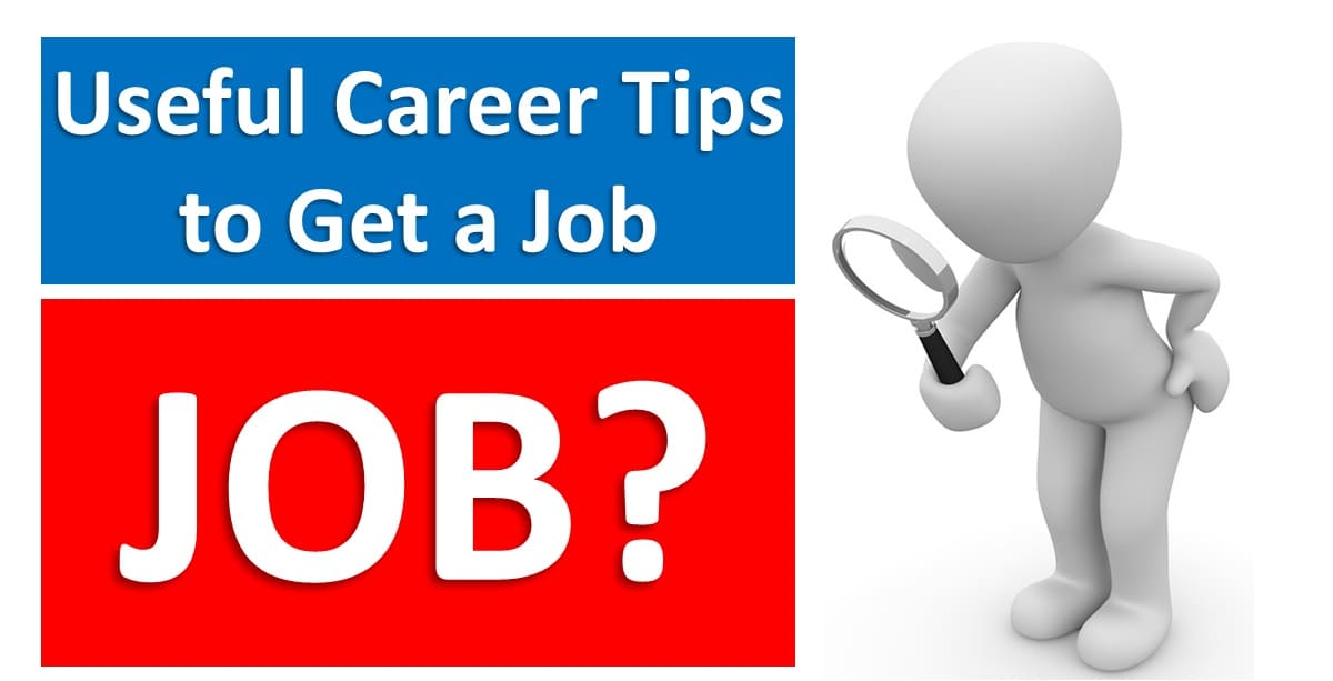 30 Useful Career Tips to Get a Job in 2024