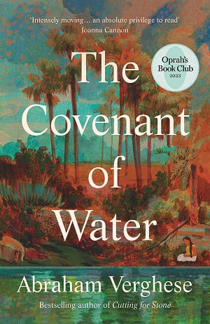The Covenant of Water Book by Abraham Verghese