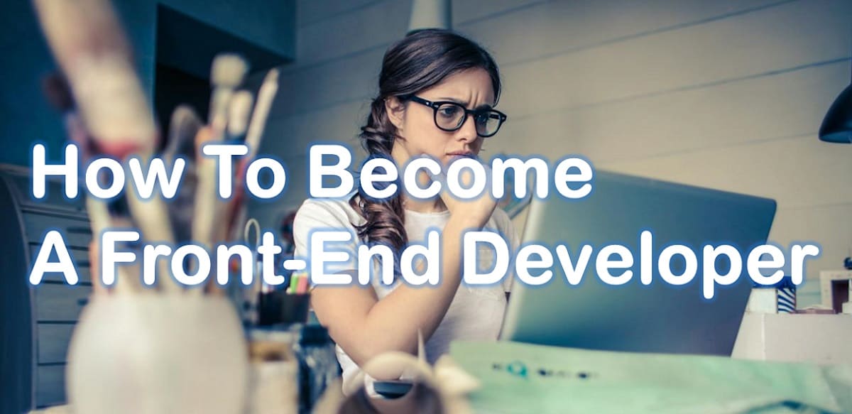 How To Become a Front-End Developer in 2024