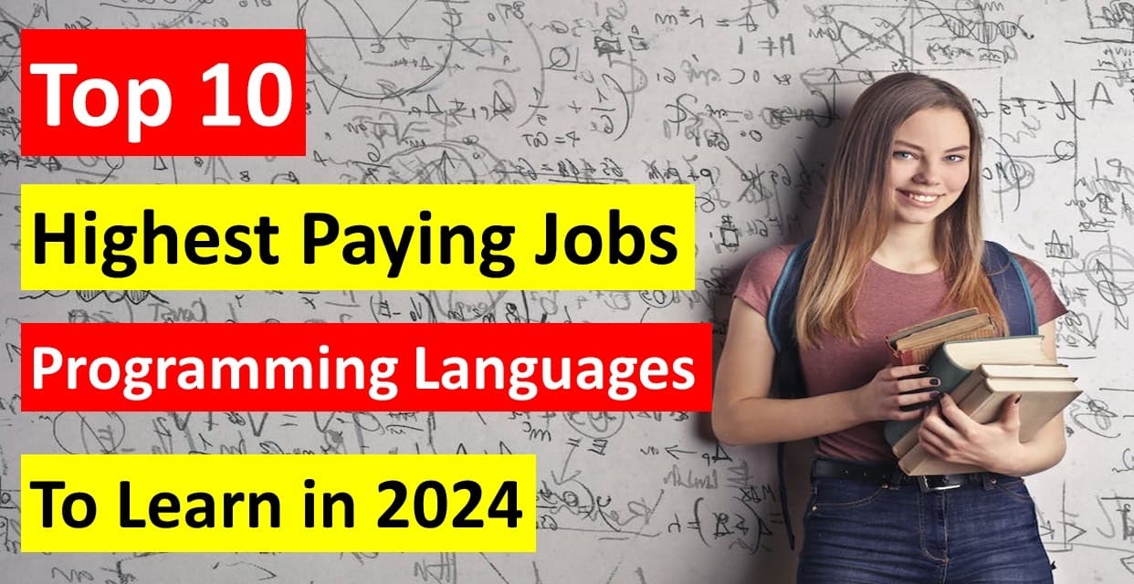 Top 10 Highest Paying Jobs and Programming Languages to Learn in 2024