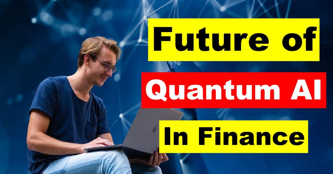 The Future of Quantum AI in Finance: Revolutionizing the Industry