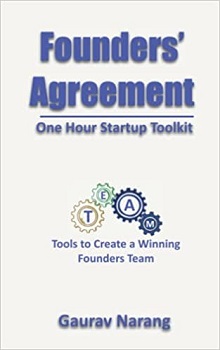 One Hour Startup Toolkit: Founders Agreement by Gaurav Narang