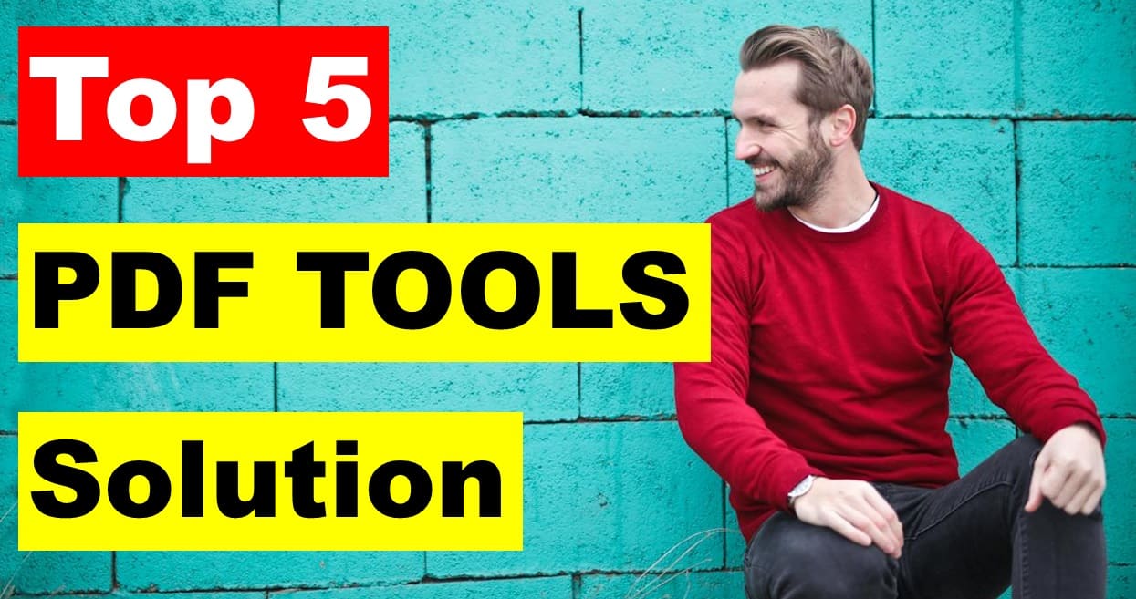 Top 5 PDF Tools and Solutions That Redefine Efficiency