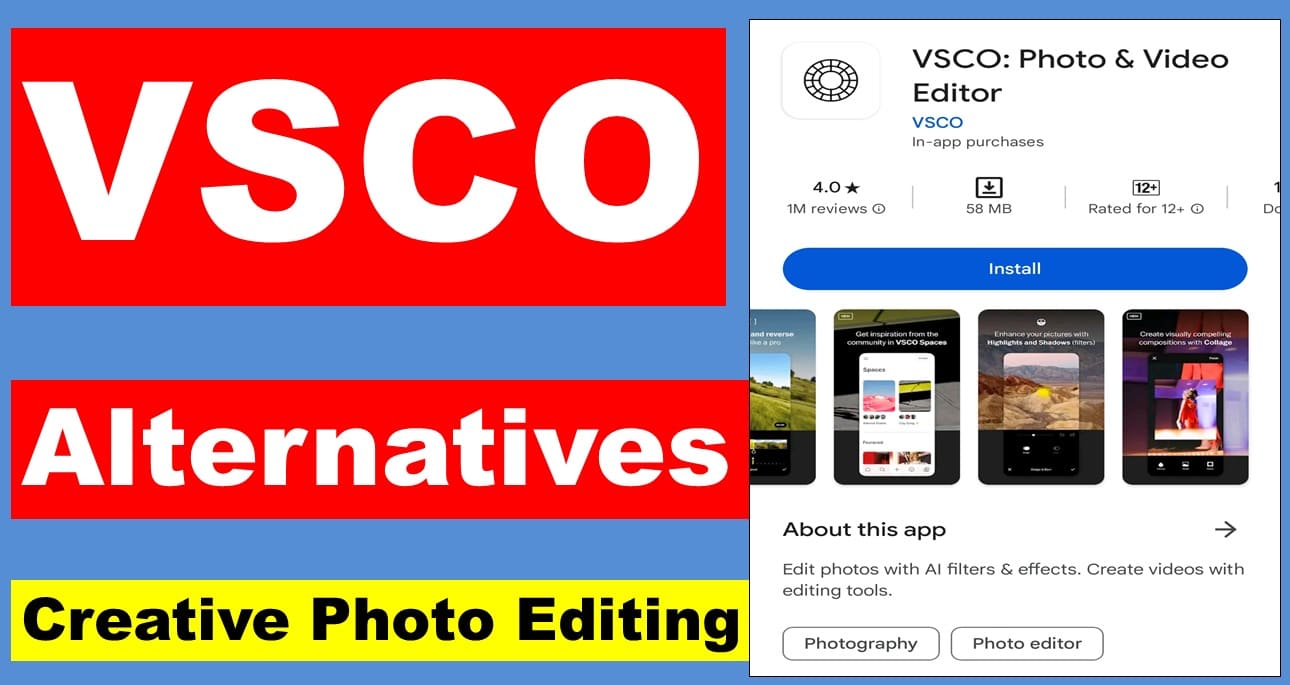 Top 10 VSCO Alternatives for Creative Photo Editing