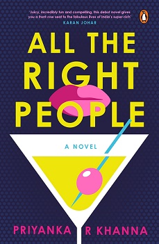 All The Right People a Novel by Priyanka R Khanna