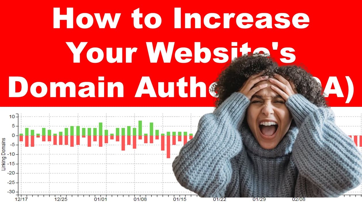 How to Increase Your Website's Domain Authority