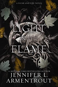 A Light in the Flame Novel by Jennifer L. Armentrout