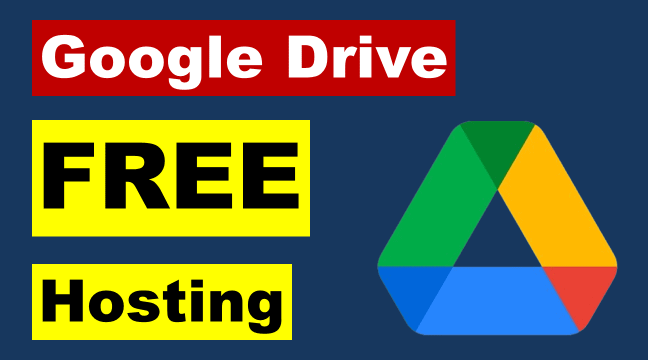How to Host a Website for Free on Google Drive?