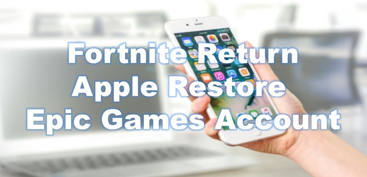 Fortnite to Arrive on iPhones as Apple restores Epic Games account