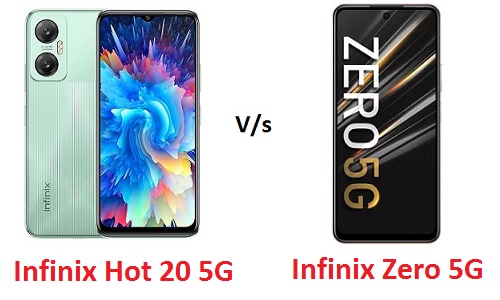 Infinix Hot 20 5G vs Infinix Zero 5G Mobile Phone