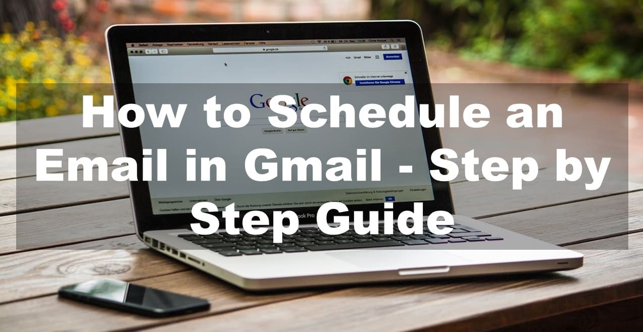 How to Schedule an Email in Gmail - Step by Step Guide