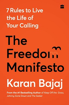 The Freedom Manifesto Book written by Karan Bajaj