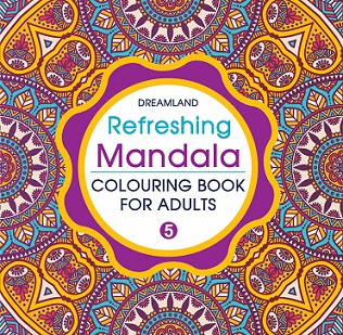 Dreamland Refreshing Mandala Colouring Book for Adults