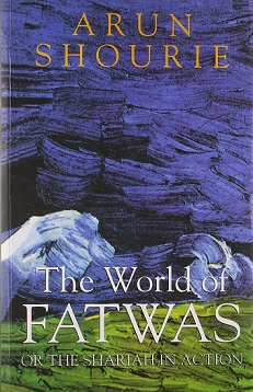 The World of Fatwas - Or The Shariah in Action Book
