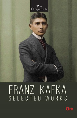 Franz Kafka Selected Works