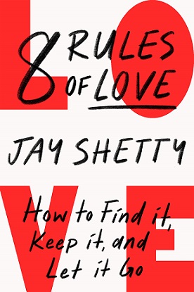 8 Rules of Love Book by Jay Shetty
