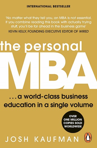 The Personal MBA Book by Josh Kaufman