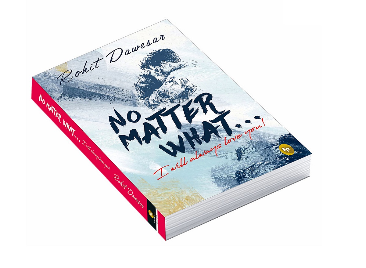 No Matter What Book by Rohit Dawesar