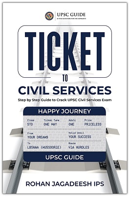 Ticket to Civil Services Book by IPS Rohan Jagadeesh