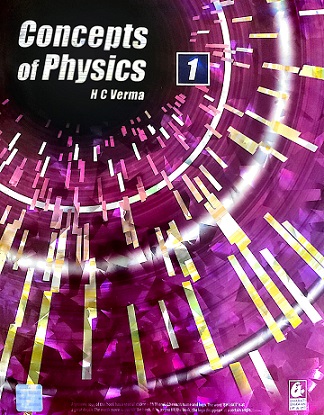 Concept of Physics Part 1 Book by H.C Verma