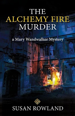 The Alchemy Fire Murder Book by Susan Rowland