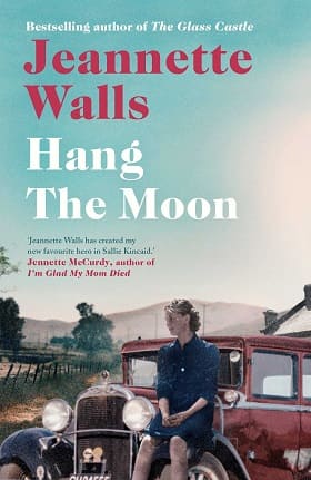 Hang the Moon Book by Author Jeannette Walls