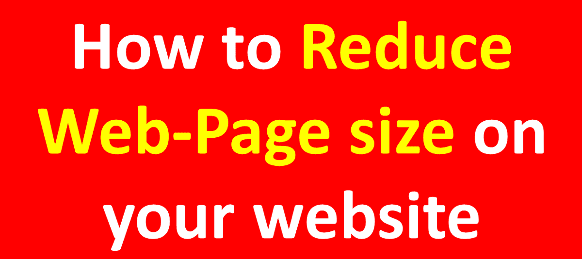 How to Reduce Page Size on your Website?