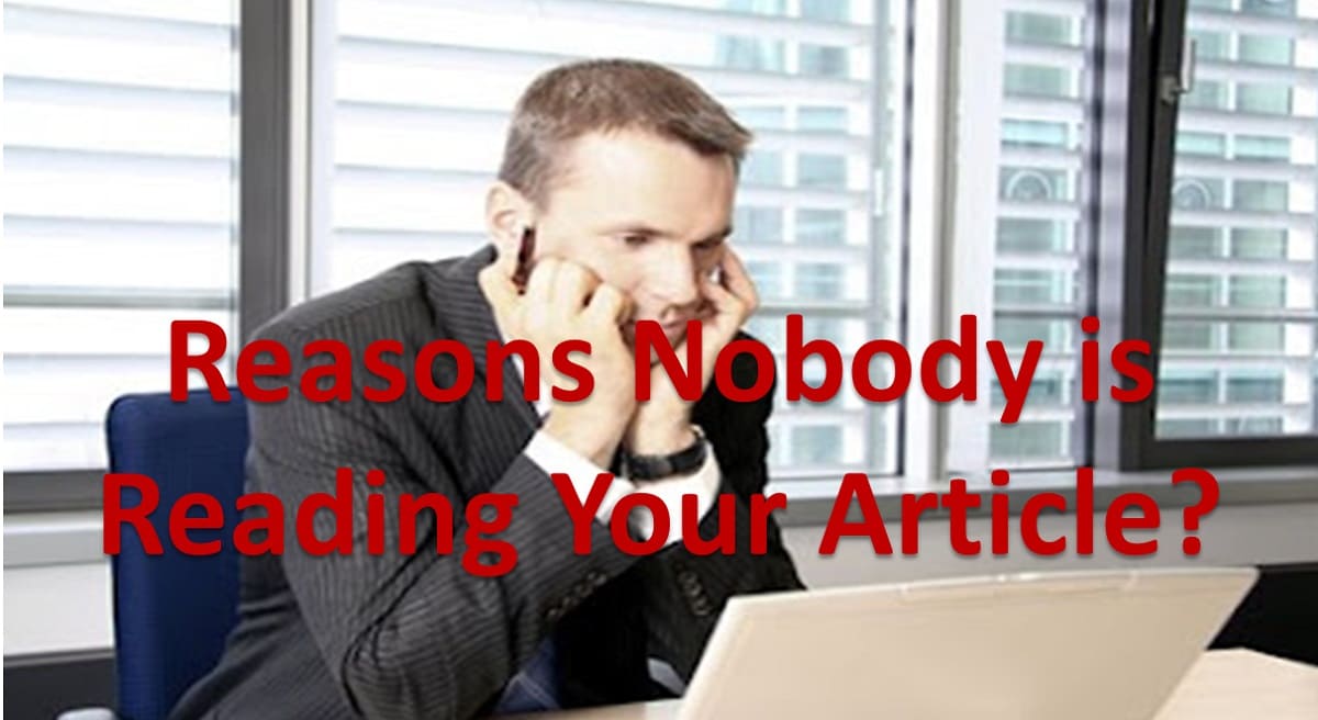 Top Reasons Nobody Is Reading Your Article?