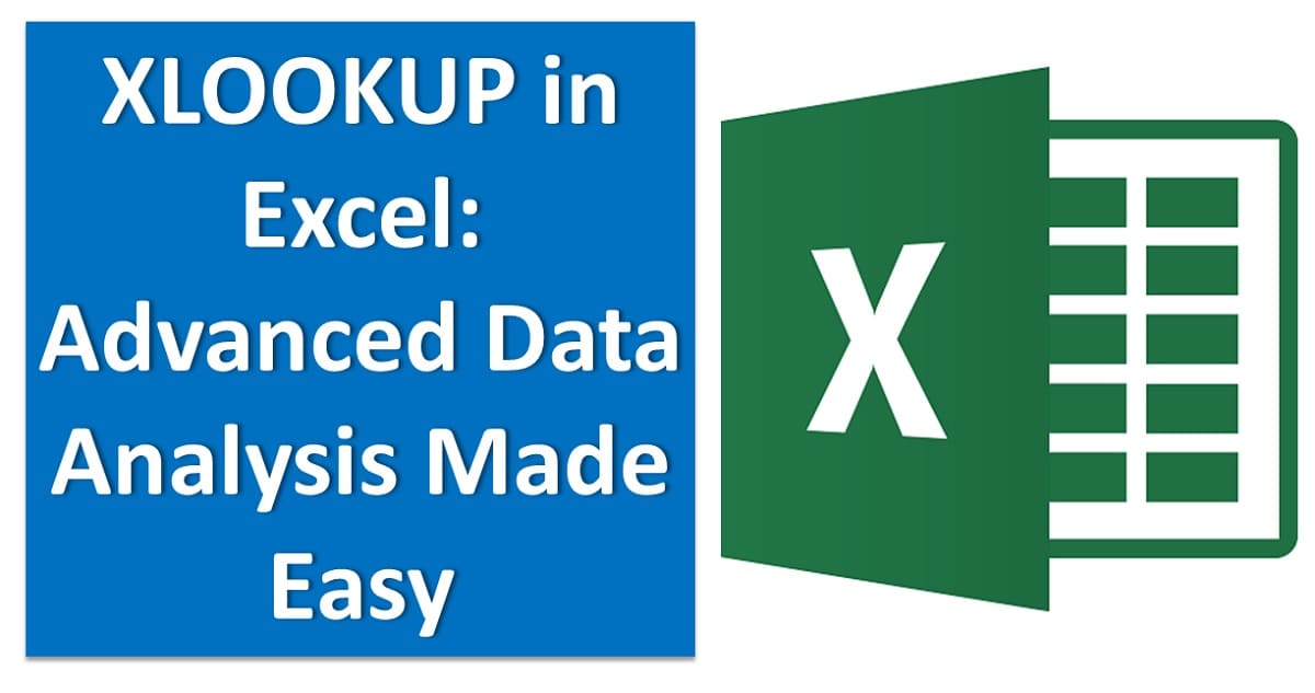 XLOOKUP in Excel: Advanced Data Analysis Made Easy