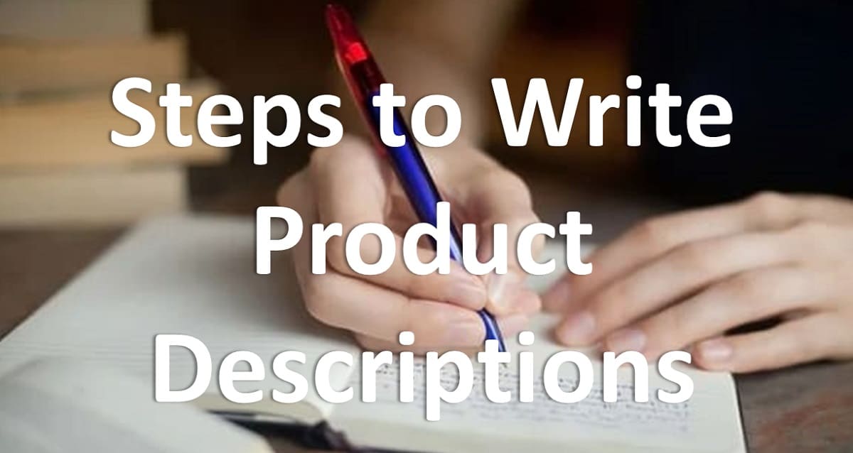 9 steps to Write Product Descriptions That Sell
