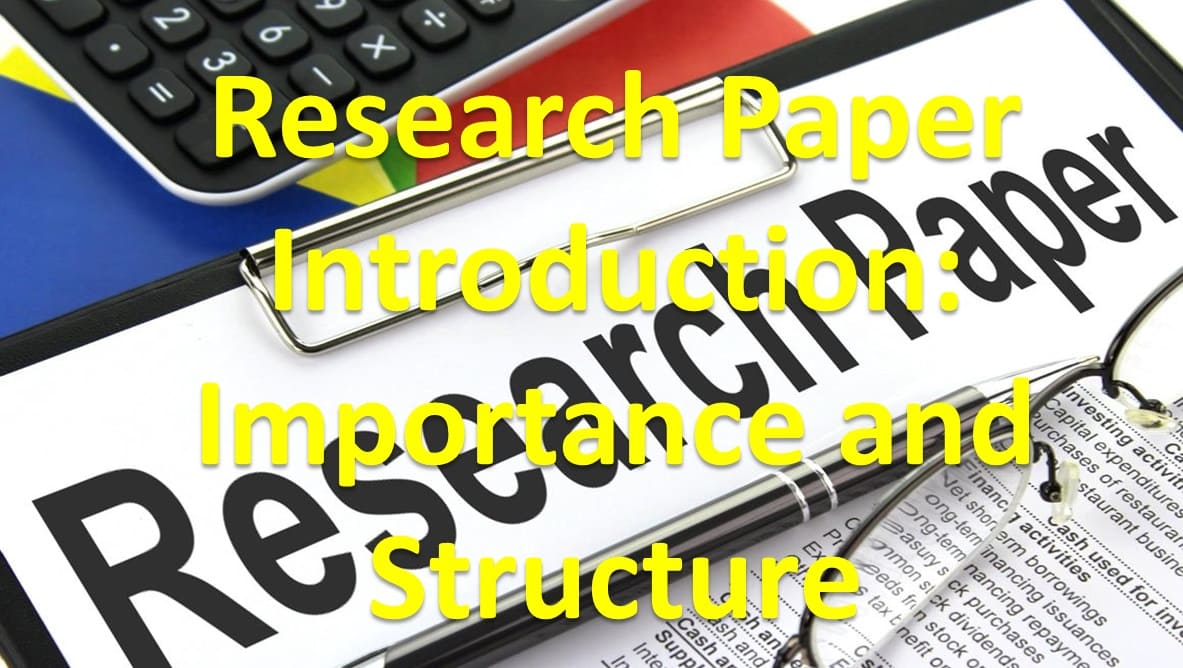 Research Paper Introduction: Importance and Structure