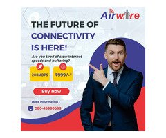 Airwire Broadband – Fast & Reliable Internet in Bangalore!