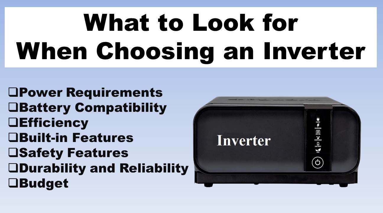 8 Key Factors to Consider When Choosing an Inverter